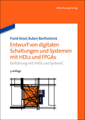 Book cover for Entwurf von digitalen Schaltungen und Systemen mit HDLs und FPGAs