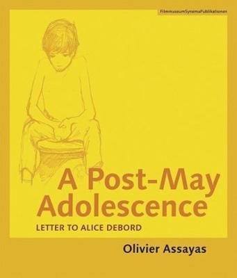 Cover of A Post–May Adolescence – Letter to Alice Debord