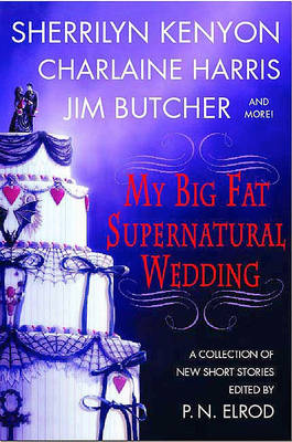Book cover for My Big Fat Supernatural Wedding