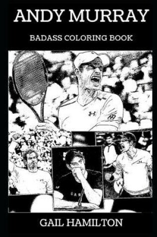 Cover of Andy Murray Badass Coloring Book