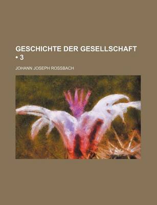 Book cover for Geschichte Der Gesellschaft (3)