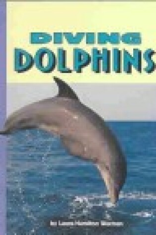 Cover of Diving Dolphins