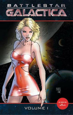 Book cover for New Battlestar Galactica Volume 1