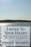 Book cover for Listen to Your Heart