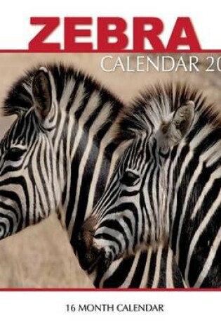 Cover of Zebra Calendar 2017