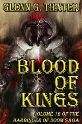 Cover of Blood of Kings (Harbinger of Doom -- Volume 12)