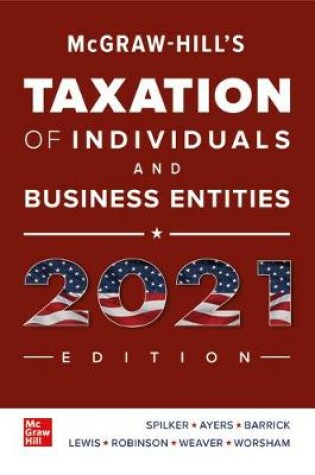 Cover of Loose Leaf for McGraw-Hill's Taxation of Individuals and Business Entities 2021 Edition
