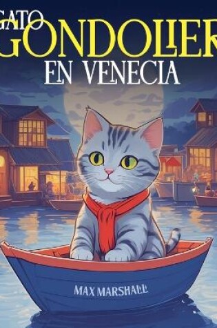 Cover of Gato Gandolier en Venecia