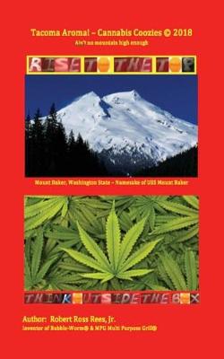 Book cover for Tacoma Aroma - Cannabis Coozies