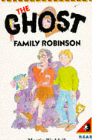 Cover of The Ghost Family Robinson