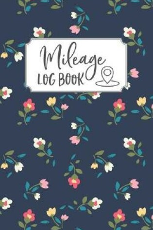 Cover of Mileage Log Book