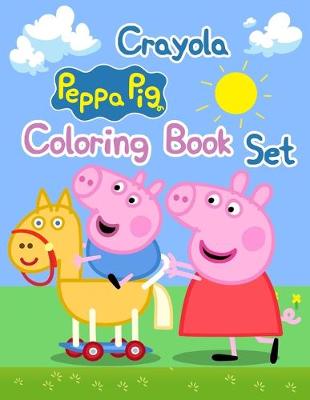 Book cover for Crayola Peppa Pig Coloring Book Set