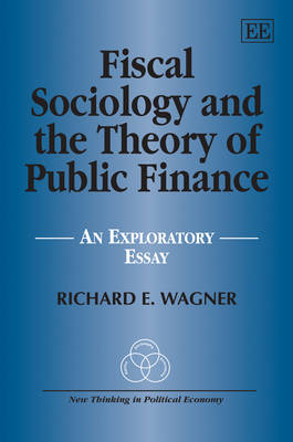 Cover of Fiscal Sociology and the Theory of Public Finance