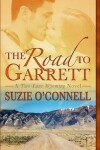 Book cover for The Road to Garrett