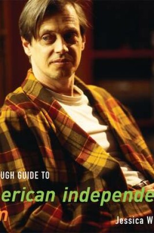 Cover of The Rough Guide to American Independent Film