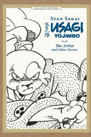Cover of Usagi Yojimbo Gallery Edition Volume 2: The Artist And Other Stories
