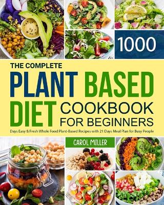 Book cover for The Complete Plant-Based Diet Cookbook for Beginners
