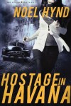 Book cover for Hostage in Havana