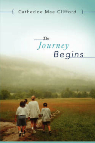 Cover of The Journey Begins