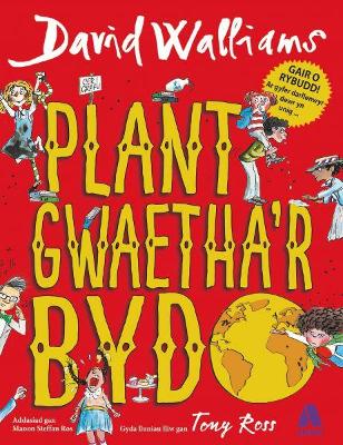 Book cover for Plant Gwaetha'r Byd