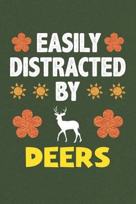 Book cover for Easily Distracted By Deers