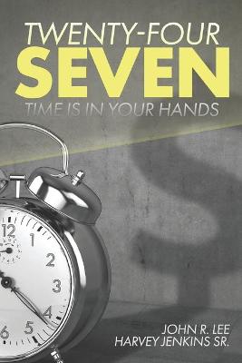 Book cover for Twenty-Four Seven