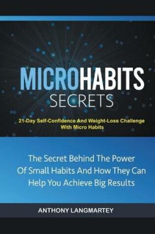 Cover of Micro Habits Secrets