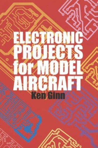 Cover of Electronic Projects for Model Aircraft