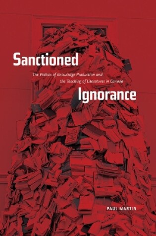 Cover of Sanctioned Ignorance