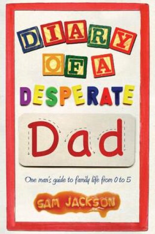 Cover of Diary of a Desperate Dad
