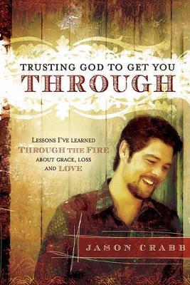 Book cover for Trusting God to Get You Through