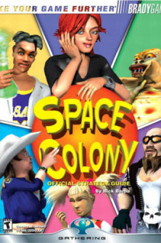 Cover of Space Colony™ Official Strategy Guide