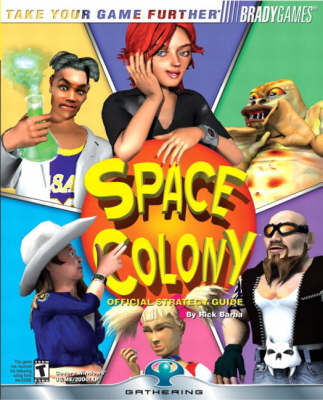 Book cover for Space Colony™ Official Strategy Guide