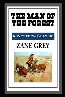 Book cover for The Man of the Forest Annotated Book With Teacher Edition