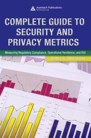 Cover of Complete Guide to Security and Privacy Metrics