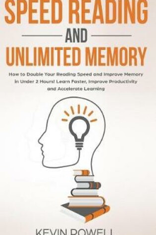 Cover of Speed Reading and Unlimited Memory