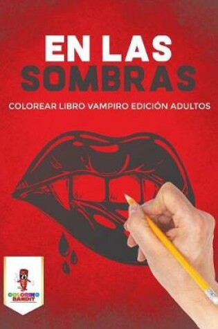 Cover of En Las Sombras