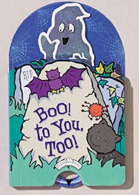 Book cover for Boo! to You Too!