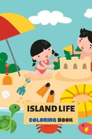 Cover of Island Life Coloring Book