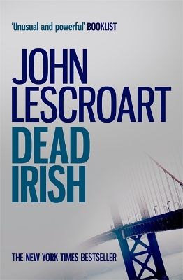 Book cover for Dead Irish (Dismas Hardy series, book 1)