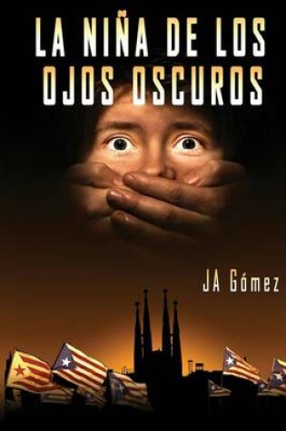 Cover of La Nina de Los Ojos Oscuros