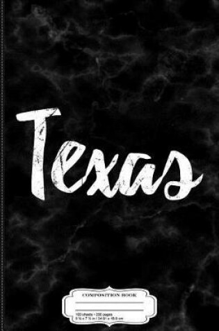 Cover of Texas Composition Notebook