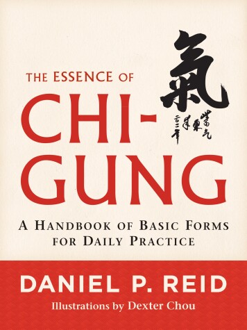 Book cover for The Essence of Chi-Gung