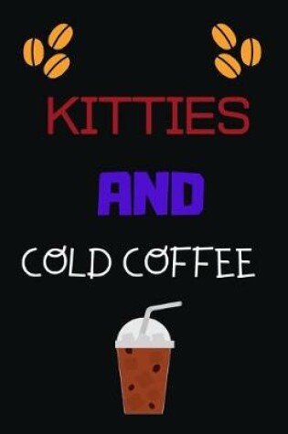 Cover of Kitties and Cold Coffee