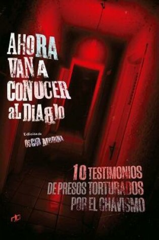 Cover of Ahora van a conocer al diablo