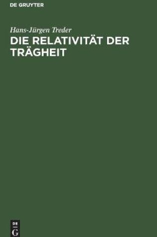 Cover of Die Relativität Der Trägheit