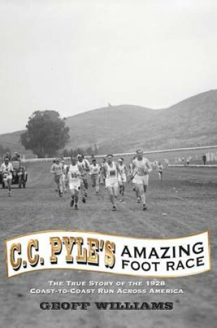 Cover of C. C. Pyle's Amazing Foot Race