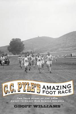 Book cover for C. C. Pyle's Amazing Foot Race