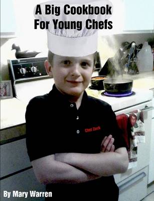 Book cover for A Big Cookbook for Young Chefs