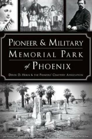 Cover of Pioneer and Military Memorial Park of Phoenix